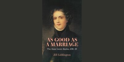 The book cover of As Good As A Marriage by Dr Jill Liddington.